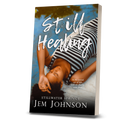 Still Healing PAPERBACK